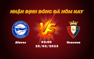 alaves osasuna 25 05 la liga