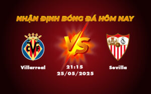villarreal sevilla 25 05 la liga
